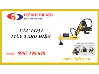 Các loại máy taro điện cơ khí Hà Nội phân phối